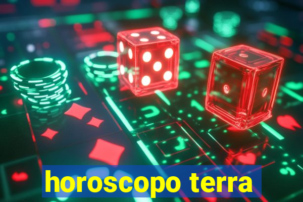 horoscopo terra